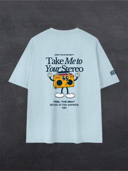TAKE ME TO YOUR STEREO UNISEX TEE - BACK PRINT (multiple colours)