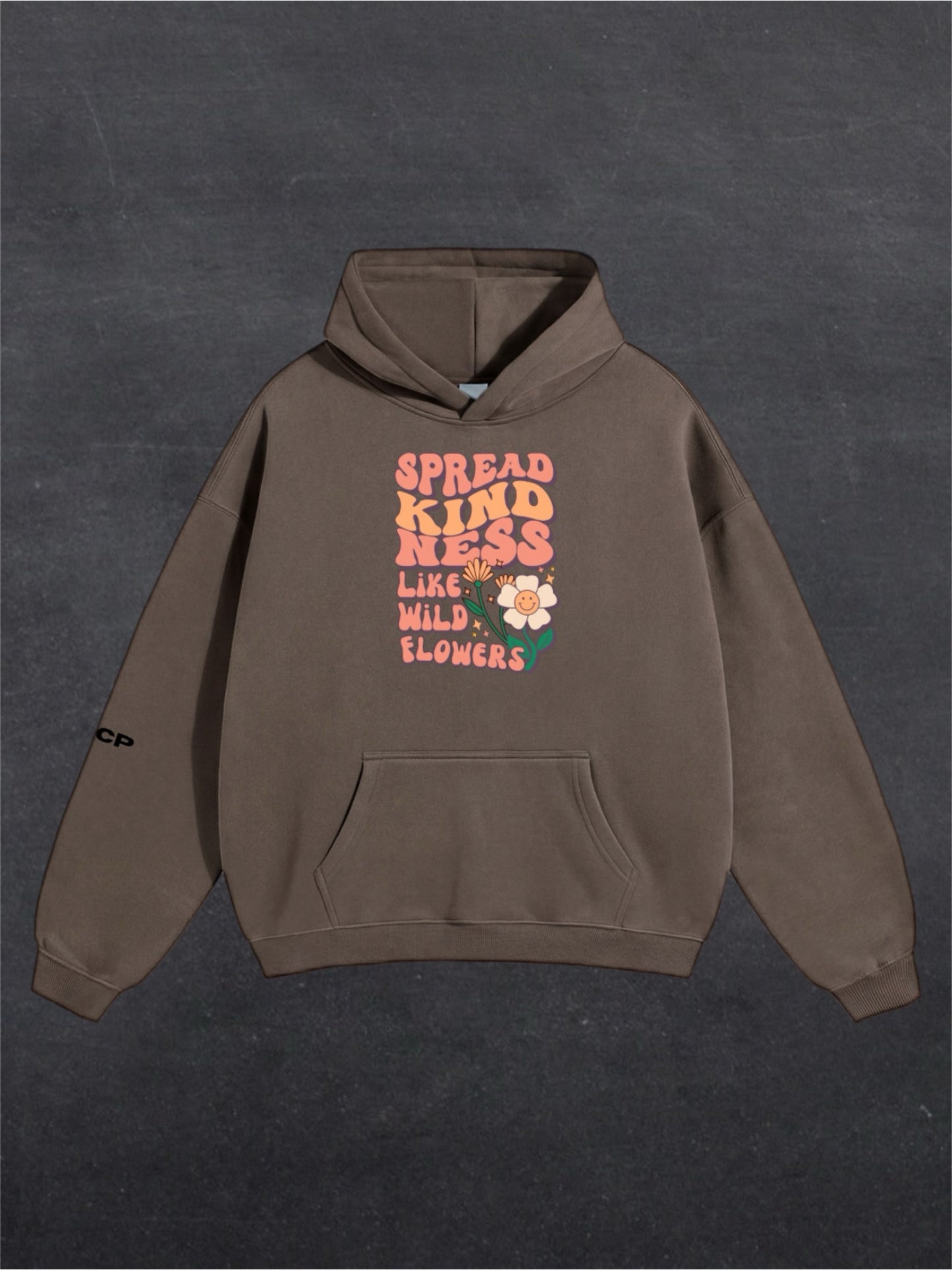 SPREAD KINDNESS UNISEX HOODIE - FRONT PRINT (multiple colours)