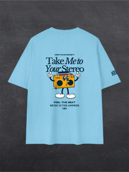 TAKE ME TO YOUR STEREO UNISEX TEE - BACK PRINT (multiple colours)