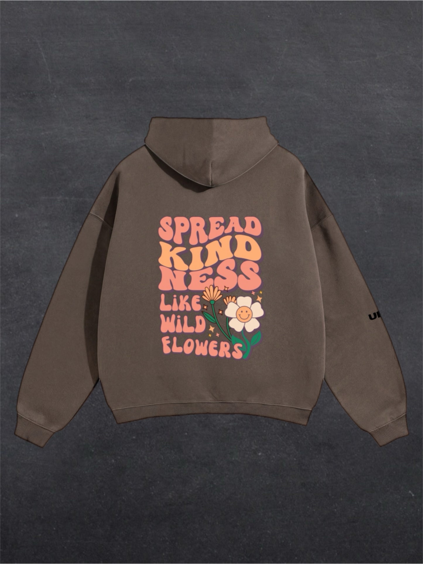 SPREAD KINDNESS UNISEX HOODIE - BACK PRINT (multiple colours)