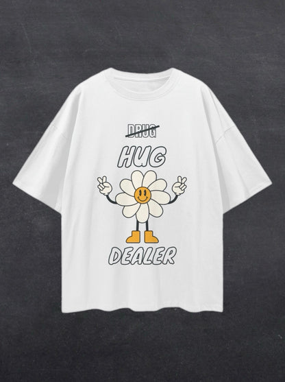 HUG DEALER UNISEX TEE - FRONT PRINT (multiple colours)