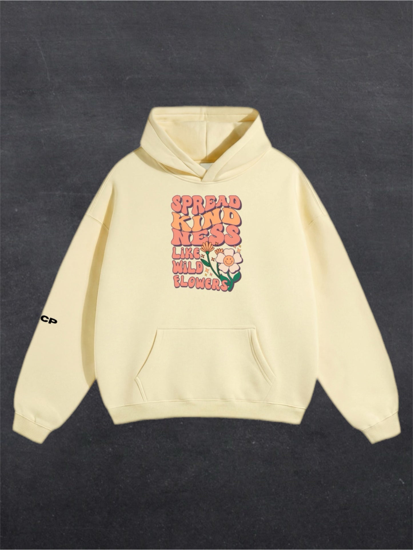 SPREAD KINDNESS UNISEX HOODIE - FRONT PRINT (multiple colours)