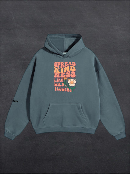 SPREAD KINDNESS UNISEX HOODIE - FRONT PRINT (multiple colours)