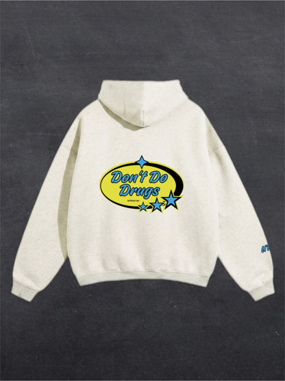DON'T DO DRUGS UNISEX HOODIE - BACK PRINT (multiple colours)