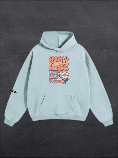 SPREAD KINDNESS UNISEX HOODIE - FRONT PRINT (multiple colours)