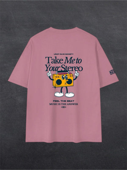 TAKE ME TO YOUR STEREO UNISEX TEE - BACK PRINT (multiple colours)