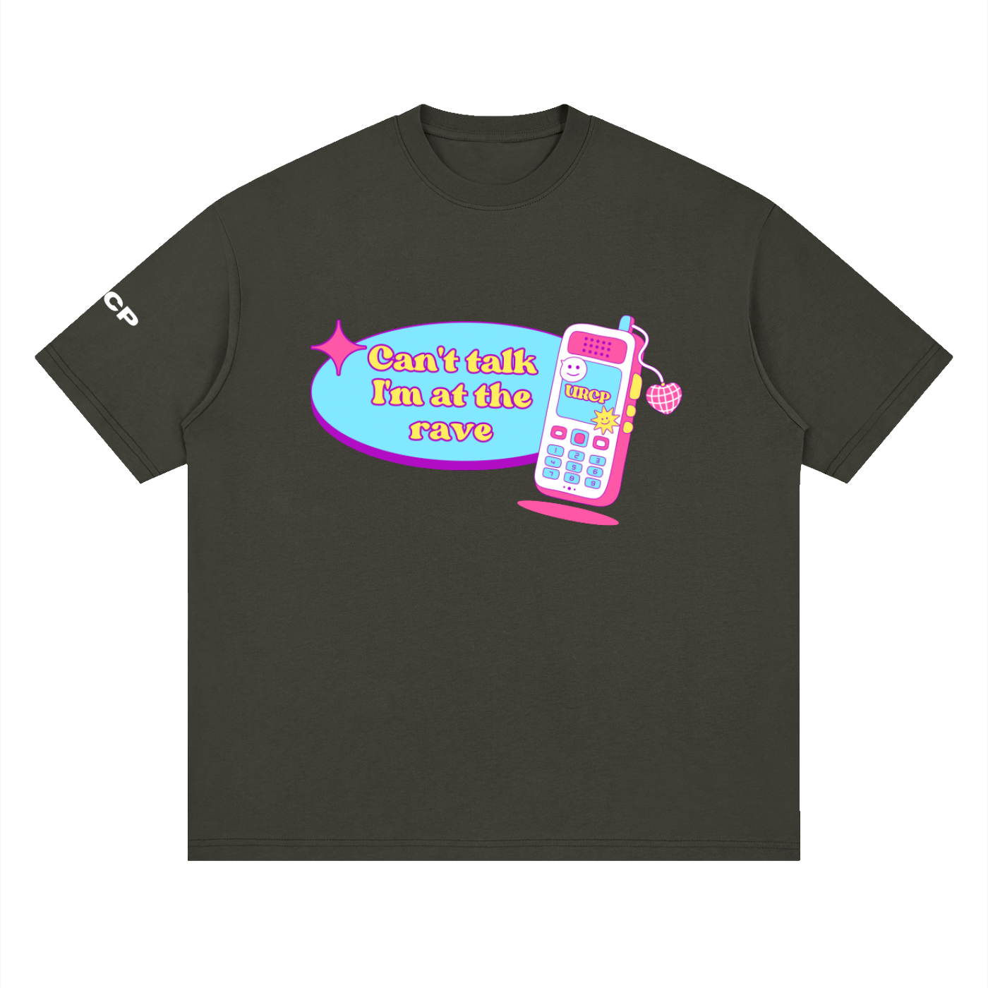 CAN'T TALK I'M AT THE RAVE UNISEX TEE - FRONT PRINT (multiple colours)