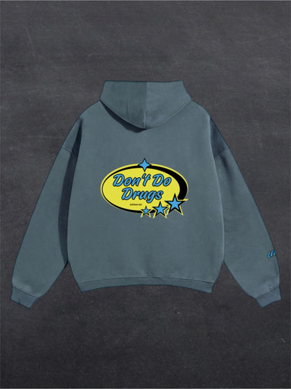 DON'T DO DRUGS UNISEX HOODIE - BACK PRINT (multiple colours)