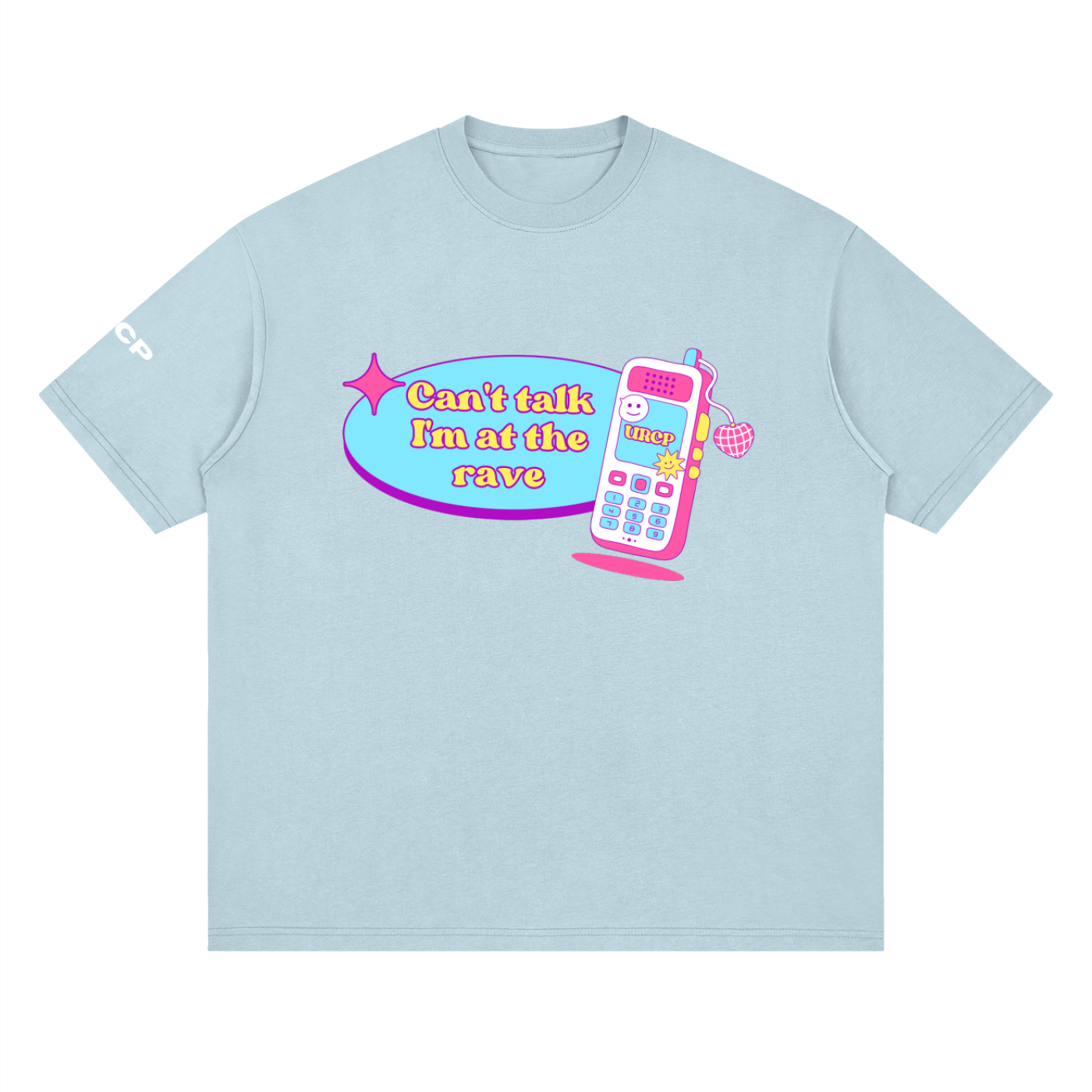 CAN'T TALK I'M AT THE RAVE UNISEX TEE - FRONT PRINT (multiple colours)