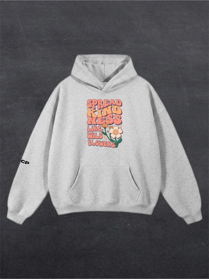 SPREAD KINDNESS UNISEX HOODIE - FRONT PRINT (multiple colours)