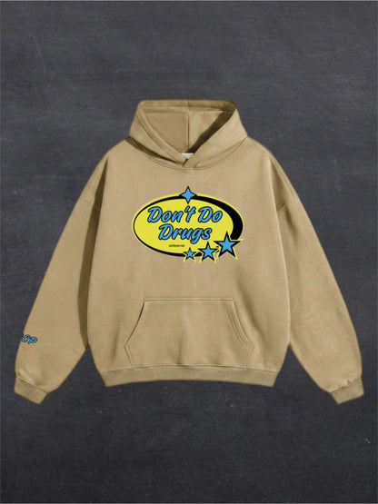 DON'T DO DRUGS UNISEX HOODIE - FRONT PRINT (multiple colours)