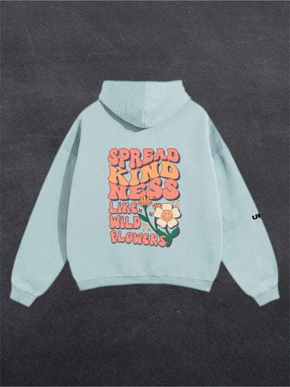 SPREAD KINDNESS UNISEX HOODIE - BACK PRINT (multiple colours)