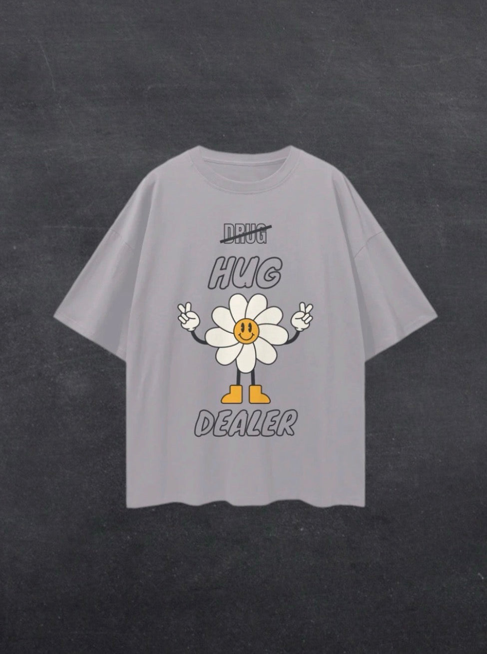 HUG DEALER UNISEX TEE - FRONT PRINT (multiple colours)
