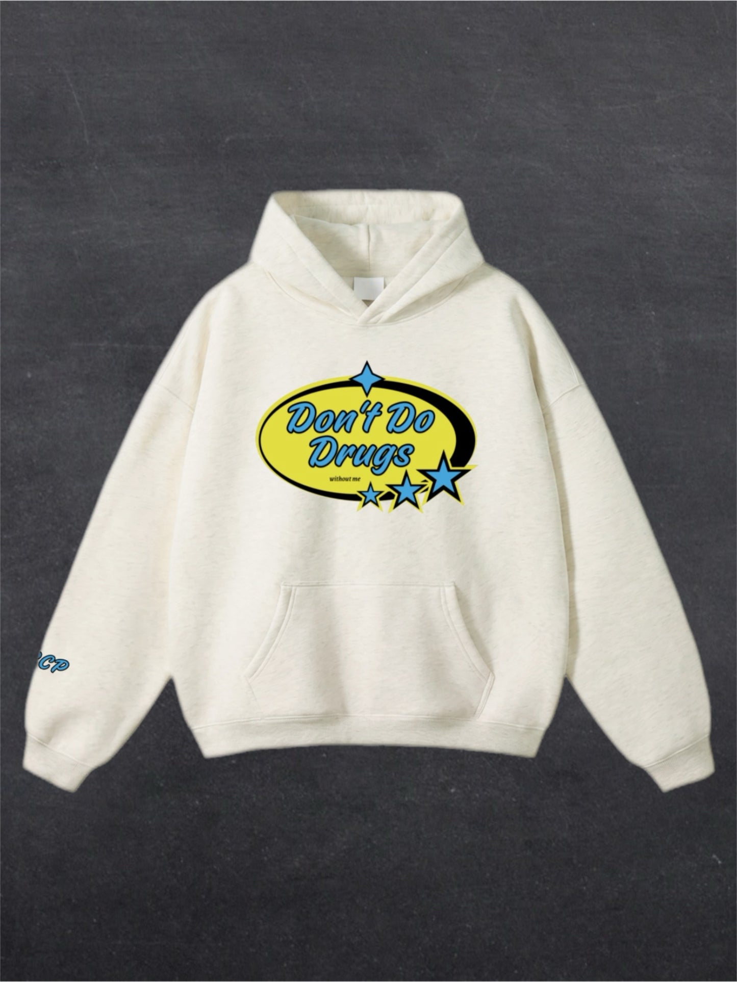 DON'T DO DRUGS UNISEX HOODIE - FRONT PRINT (multiple colours)