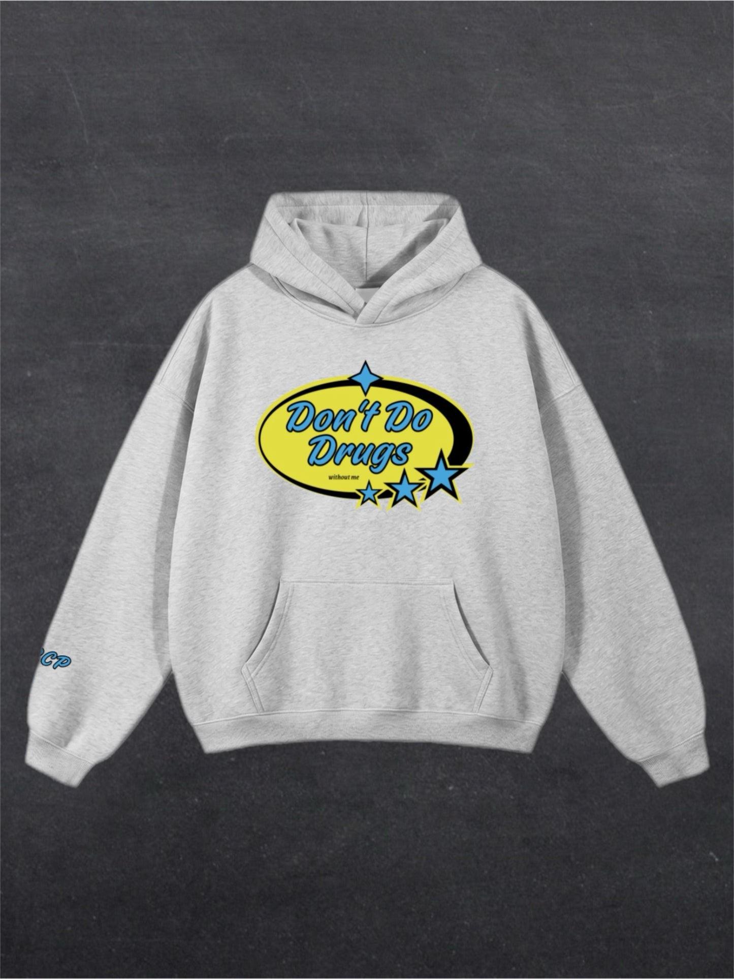 DON'T DO DRUGS UNISEX HOODIE - FRONT PRINT (multiple colours)
