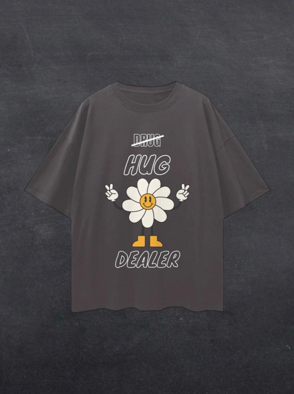 HUG DEALER UNISEX TEE - FRONT PRINT (dark colours)