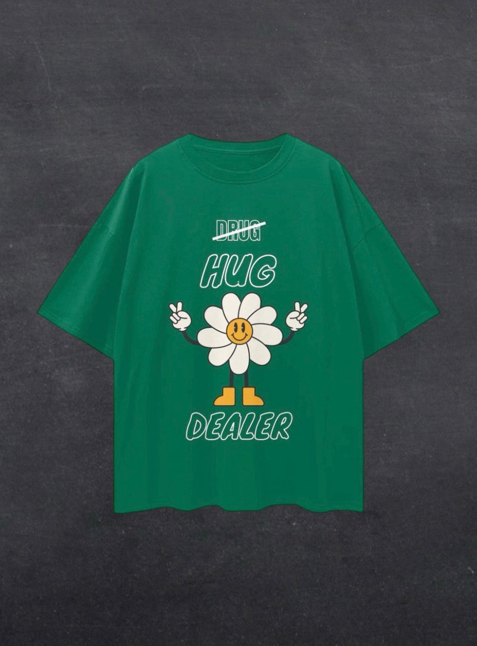 HUG DEALER UNISEX TEE - FRONT PRINT (dark colours)