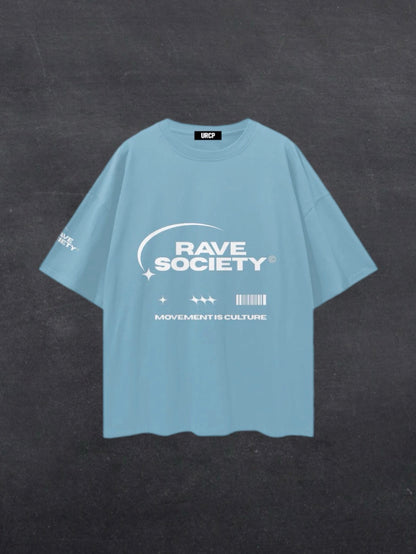 RAVE SOCIETY UNISEX TEE - FRONT PRINT (multiple colours)
