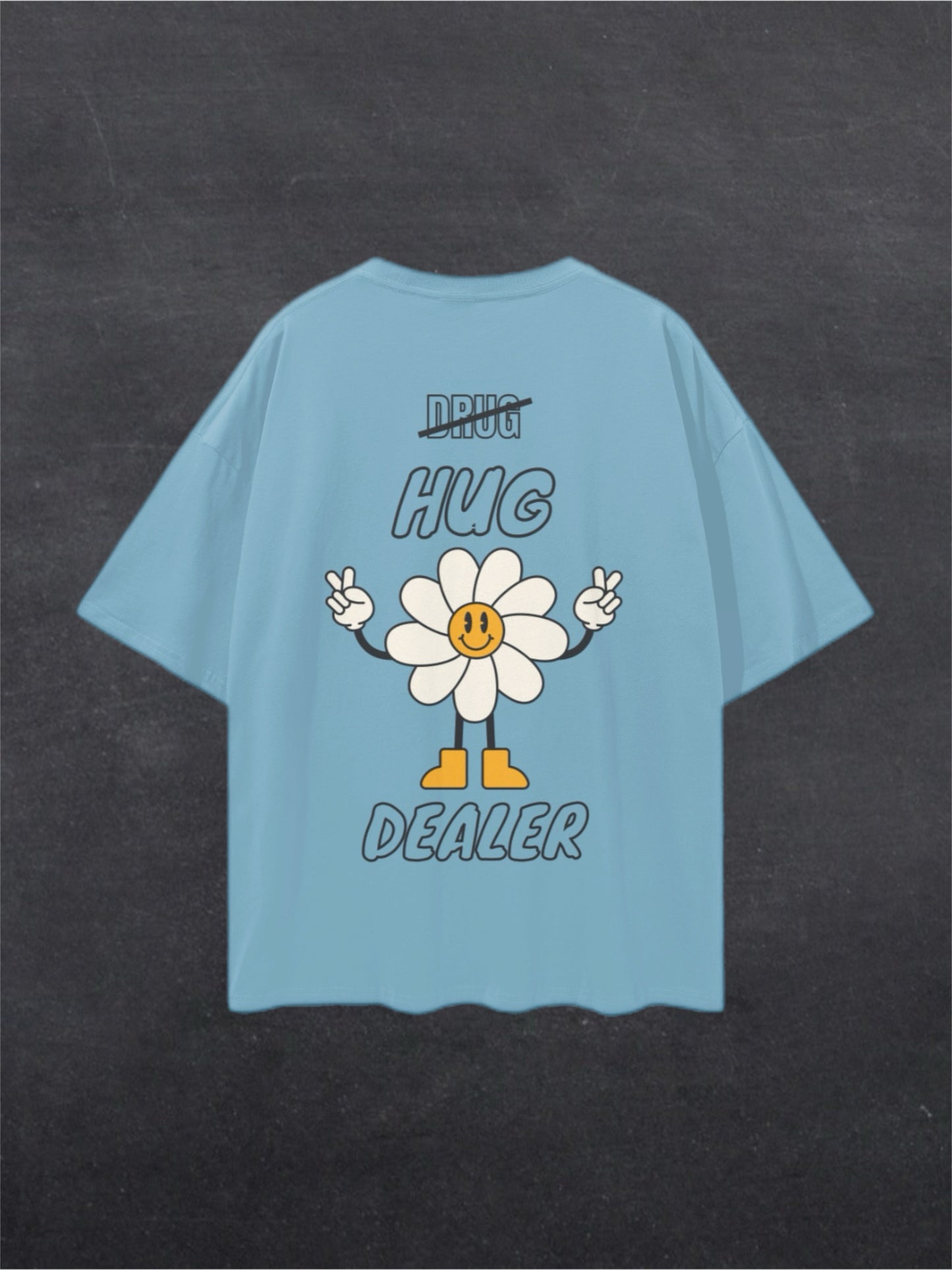 HUG DEALER UNISEX TEE - BACK PRINT (multiple colours)