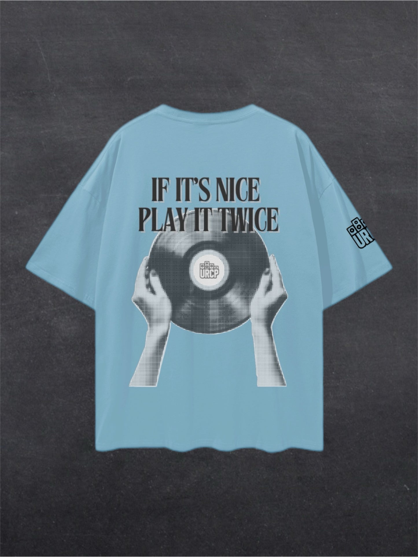 IF IT'S NICE PLAY IT TWICE - BACK PRINT (multiple colours)