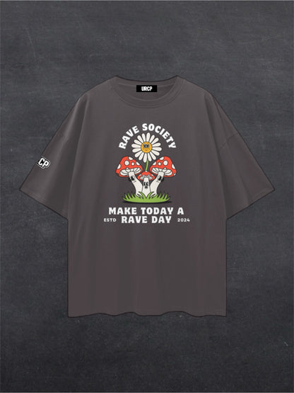 MAKE TODAY A RAVE DAY - FRONT PRINT (multiple colours)