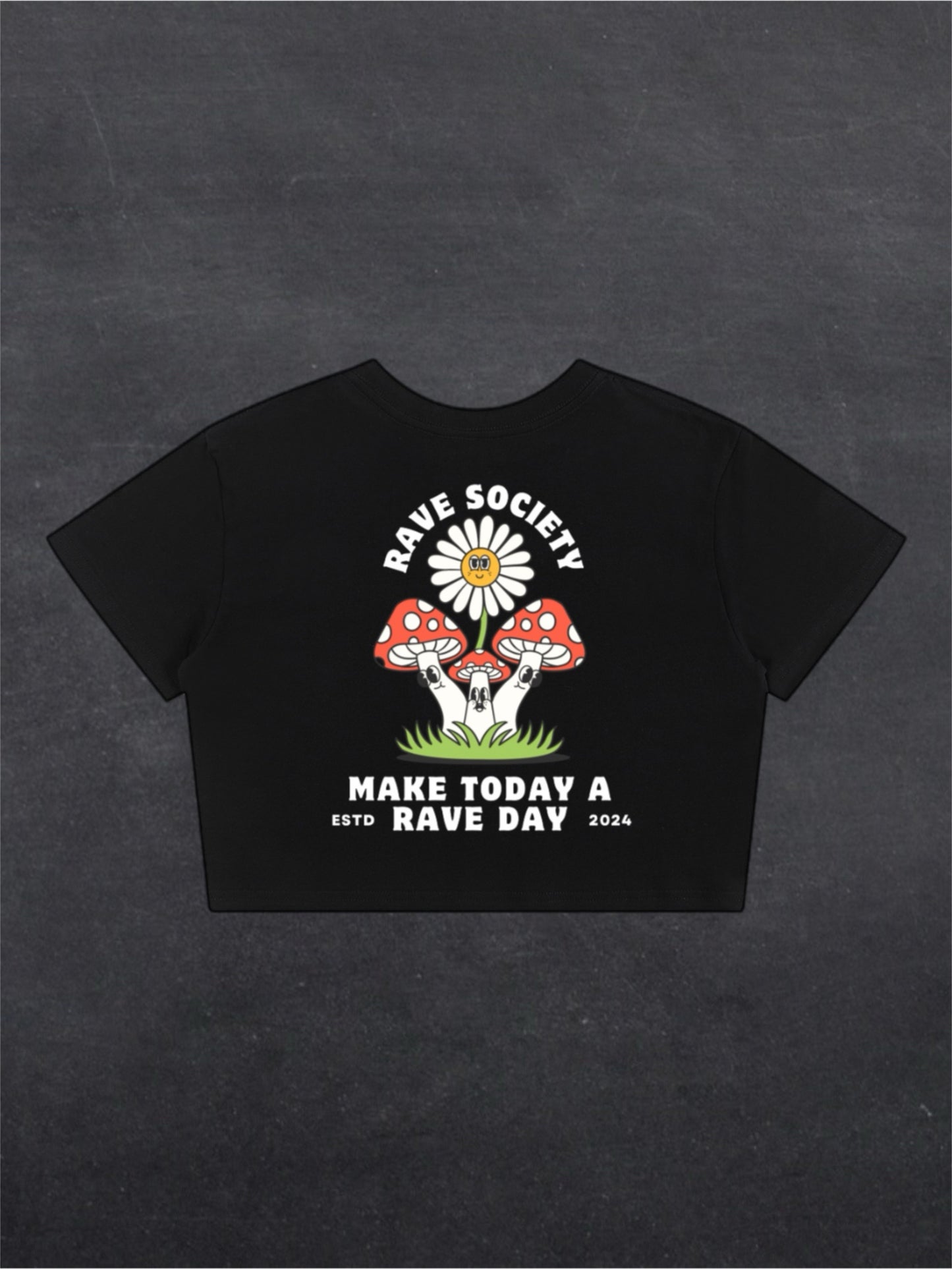 MAKE TODAY A RAVE DAY CROPPED TEE - BACK PRINT (black)