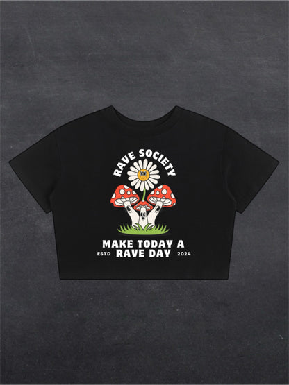 MAKE TODAY A RAVE DAY CROPPED TEE - FRONT PRINT (black)