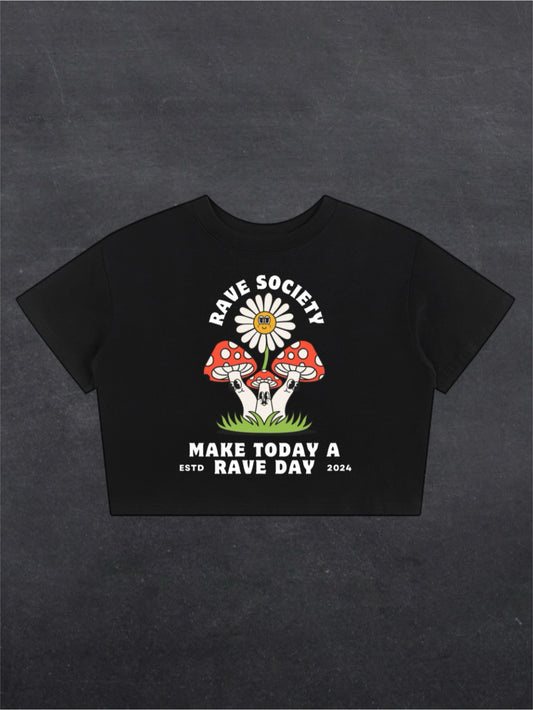 MAKE TODAY A RAVE DAY CROPPED TEE - FRONT PRINT (black)
