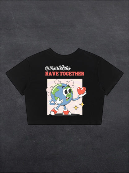 SPREAD LOVE RAVE TOGETHER CROPPED TEE - BACK PRINT (black/white)