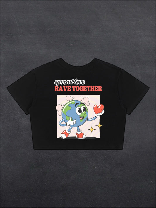 SPREAD LOVE RAVE TOGETHER CROPPED TEE - BACK PRINT (black/white)