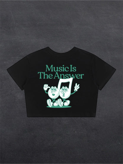 MUSIC IS THE ANSWER CROPPED TEE - BACK PRINT (black/white)