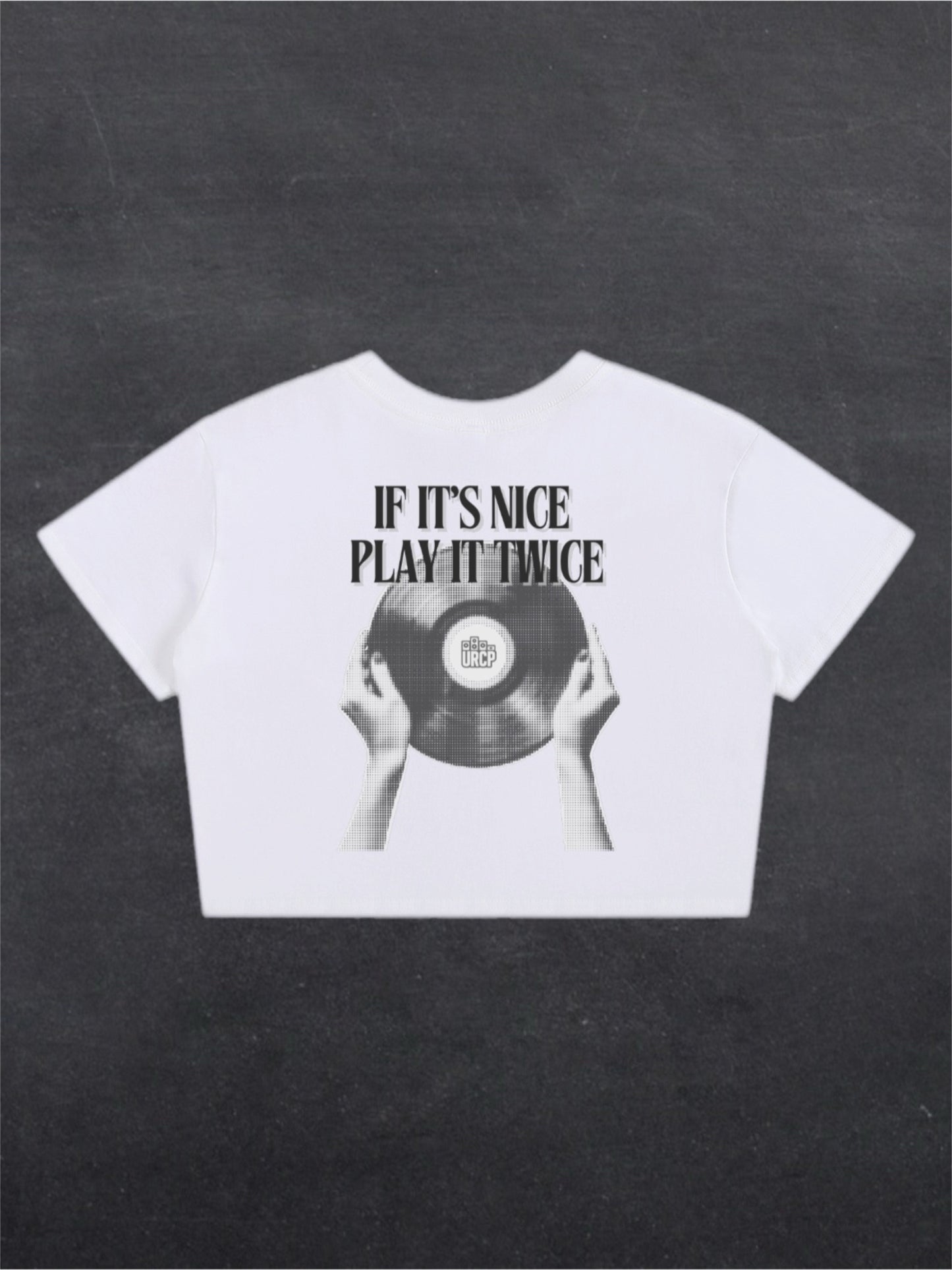 IF IT'S NICE PLAY IT TWICE CROPPED TEE - BACK PRINT (white)