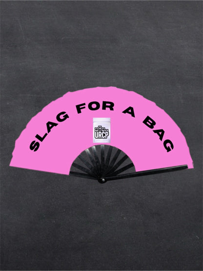 Sl@g for a B@g Fan - MULTIPLE COLOURS (PRE ORDER)