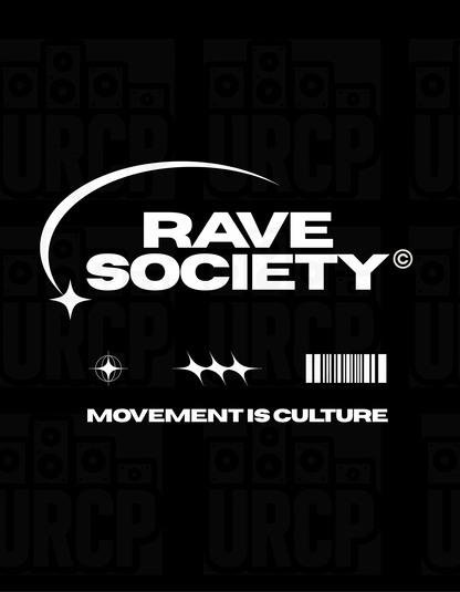 RAVE SOCIETY UNISEX TEE - FRONT PRINT (multiple colours)