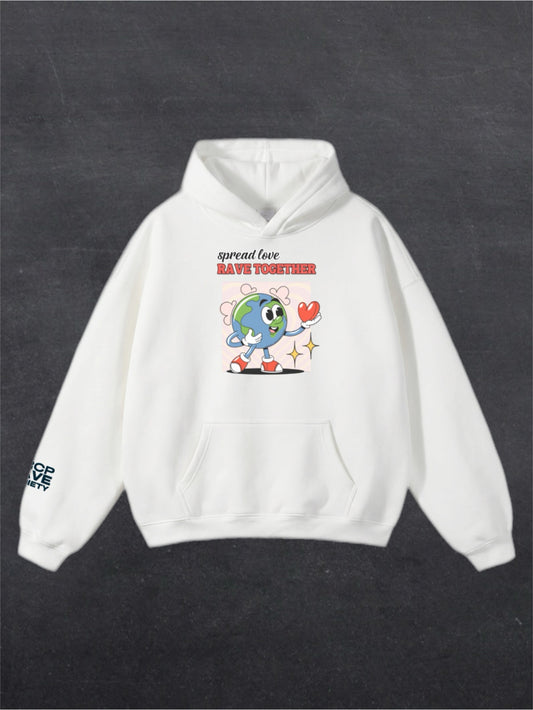 SPREAD LOVE RAVE TOGETHER UNISEX HOODIE - FRONT PRINT (white)