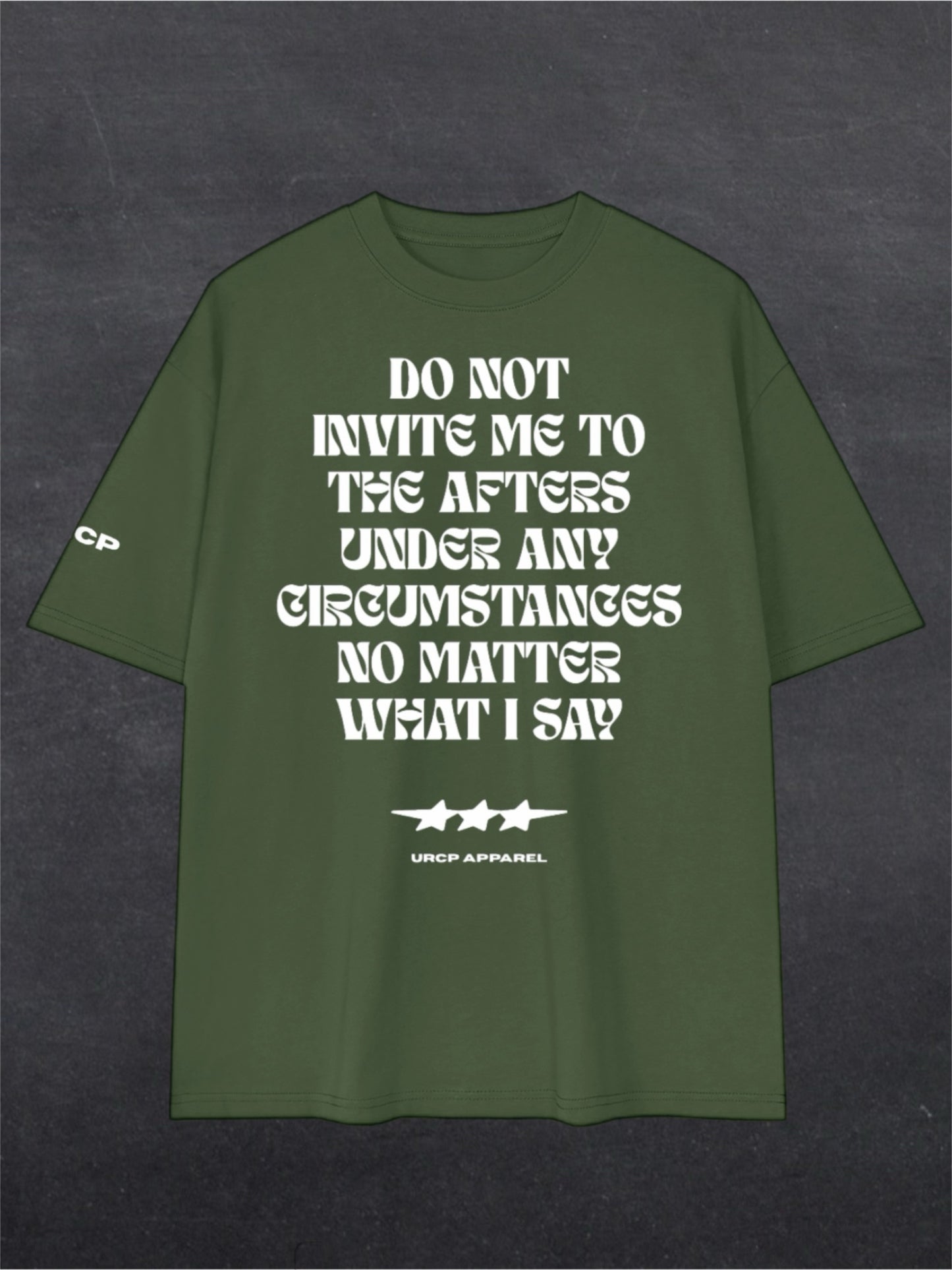 DO NOT INVITE ME TO THE AFTERS UNISEX TEE - FRONT PRINT (multiple colours)