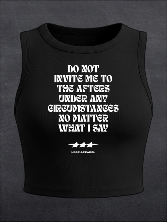 DO NOT INVITE ME TO THE AFTERS CREWNECK CROP TOP - FRONT PRINT (black)