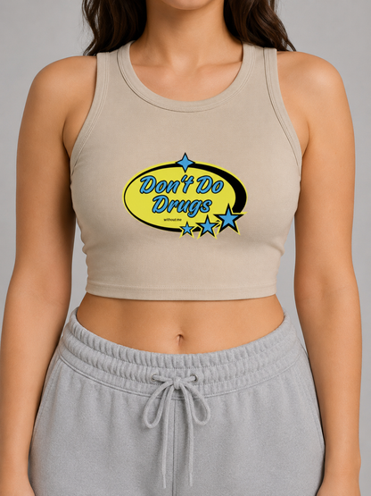 DON'T DO DRUGS CREWNECK CROP TOP (front design)