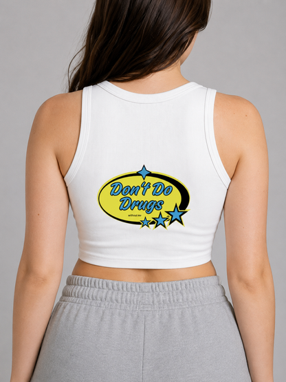DON'T DO DRUGS CREWNECK CROP TOP (back design)